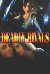 Deadly Rivals (1993)