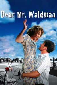 Dear Mr. Waldman (2006)