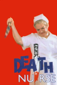 Death Nurse (1987)