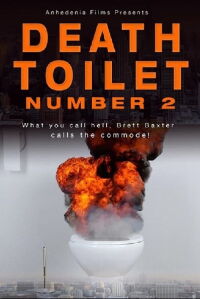 Death Toilet Number 2 (2019)