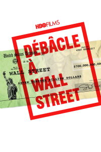 Débâcle à Wall Street (2011)