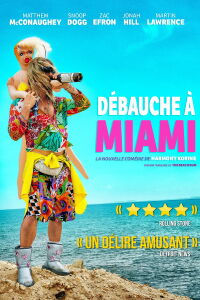 Débauche à Miami (2019)