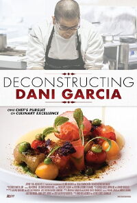 Deconstructing Dani García (2017)