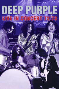 Deep Purple: Live in concert 72/73 (2005)