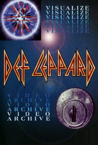Def Leppard: Visualize - Video Archive (2001)