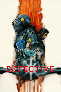 Defective (2018)