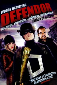 Defendor: Un héroe sin igual (2009)