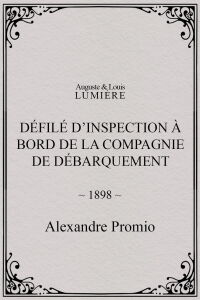 Défilé d’inspection à bord de la compagnie de débarquement (1898)
