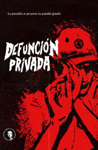 Defunción Privada (2023)