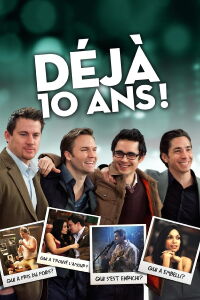 Déjà 10 ans (2012)