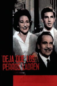 Deja que los perros ladren (1961)