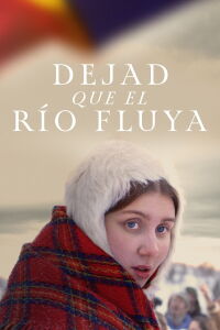 Dejad que el río fluya (2023)