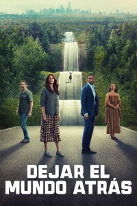 Dejar el mundo atrás (2023)