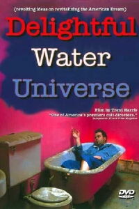 Delightful Water Universe (2008)