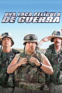 Delta farce: Una loca película de guerra (2007)