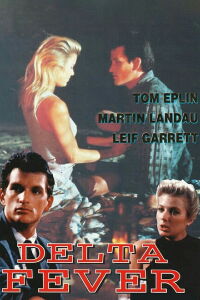 Delta Fever (1987)