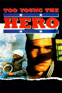 Demasiado joven para ser heroe (1988)