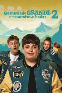 Demasiado mayor para cuentos de hadas 2 (2024)