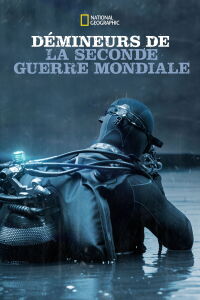 Démineurs de la Seconde Guerre Mondiale (2018)