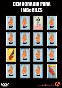 Democracia para imbéciles (2004)