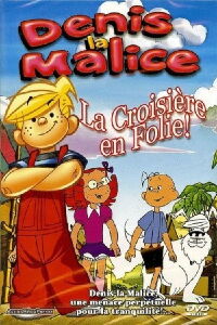 Denis La Malice - La croisière en folie (2002)