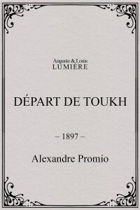 Départ de Toukh (1897)