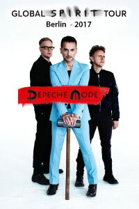 Depeche Mode Live In Berlin 2017 (2017)