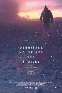 Dernières nouvelles des étoiles (2017)