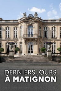 Derniers jours à Matignon (2022)