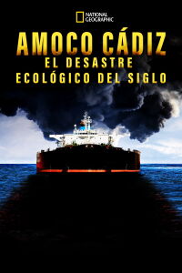Derrame de Petróleo del Siglo (2018)