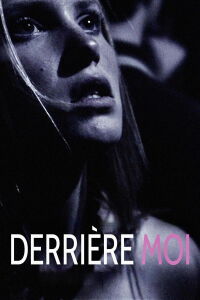 Derrière moi (2008)