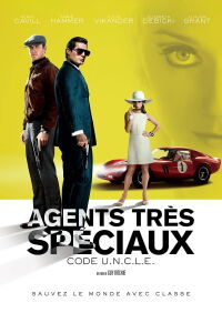 Des agents très spéciaux : Code U.N.C.L.E (2015)