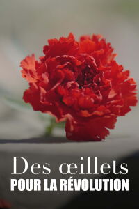 Des œillets pour la révolution (2024)