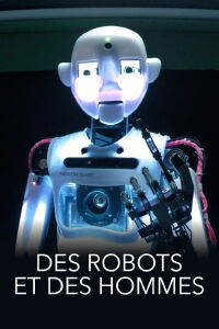 Des robots et des hommes (2018)