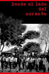 Desde el lado del corazón (2013)