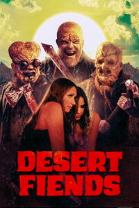 Desert Fiends (2024)