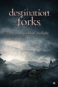 Destination Forks: The Real World of Twilight (2009)