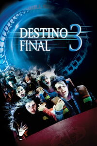 Destino Final 3 (2006)