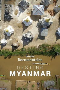 Destino Myanmar (2018)