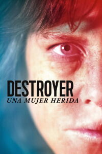 Destroyer. Una mujer herida (2018)