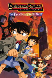 Detective Conan 6: El fantasma de Baker Street (2002)