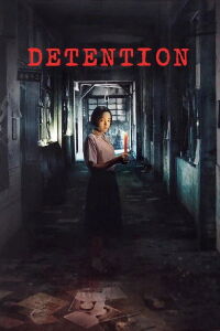 Detention (2019)