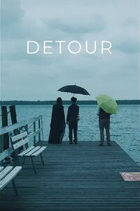 Detour (2018)