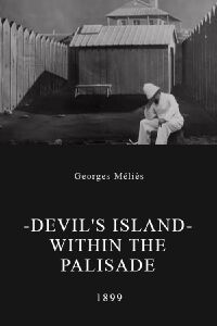 Devil's Island - Within the Palisade (1899)