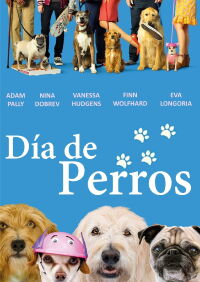 Dia De Perros (2018)