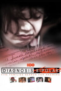 Diagnóstico Bipolar: Cinco Familias Buscan Respuestas (2010)