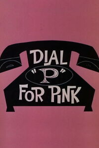 Dial 'P' for Pink (1965)