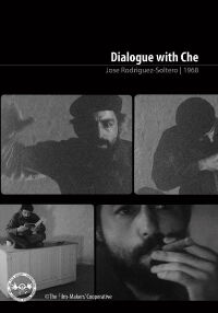 Dialogue with Che (1968)