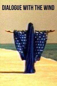 Dialogue with the Wind (1998)