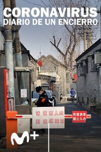 Diario de una Cuarentena: El Coronavirus en China (2020)